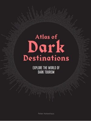 28-03-2021 - Atlas of Dark Destinations - cover page